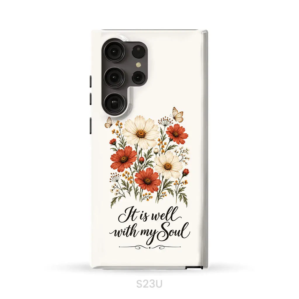 It is Well With My Soul Phone Case Samsung Galaxy S23 Ultra / Tough Case