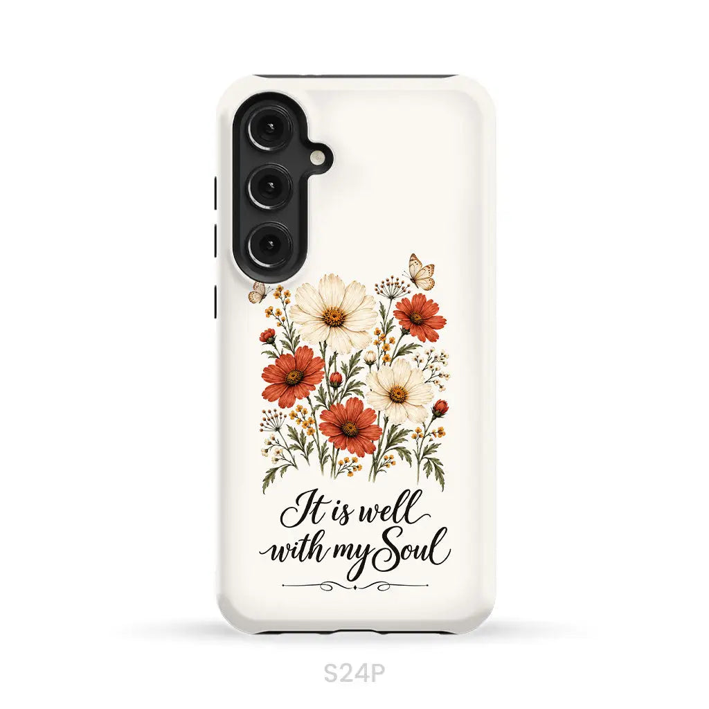 It is Well With My Soul Phone Case Samsung Galaxy S24 Plus / Tough Case