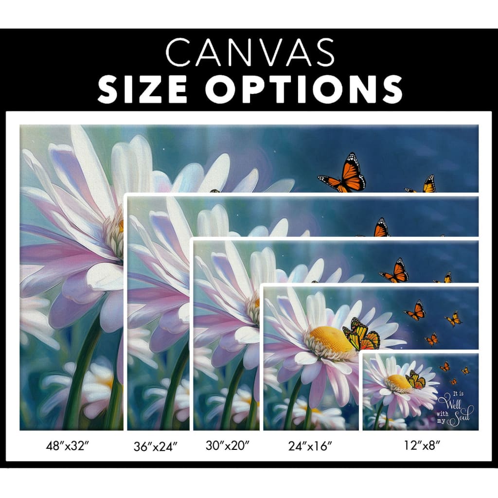 Faith-inspired wall art with "It is Well With My Soul," butterflies, and daisy flower for calming decor / canvas size options.