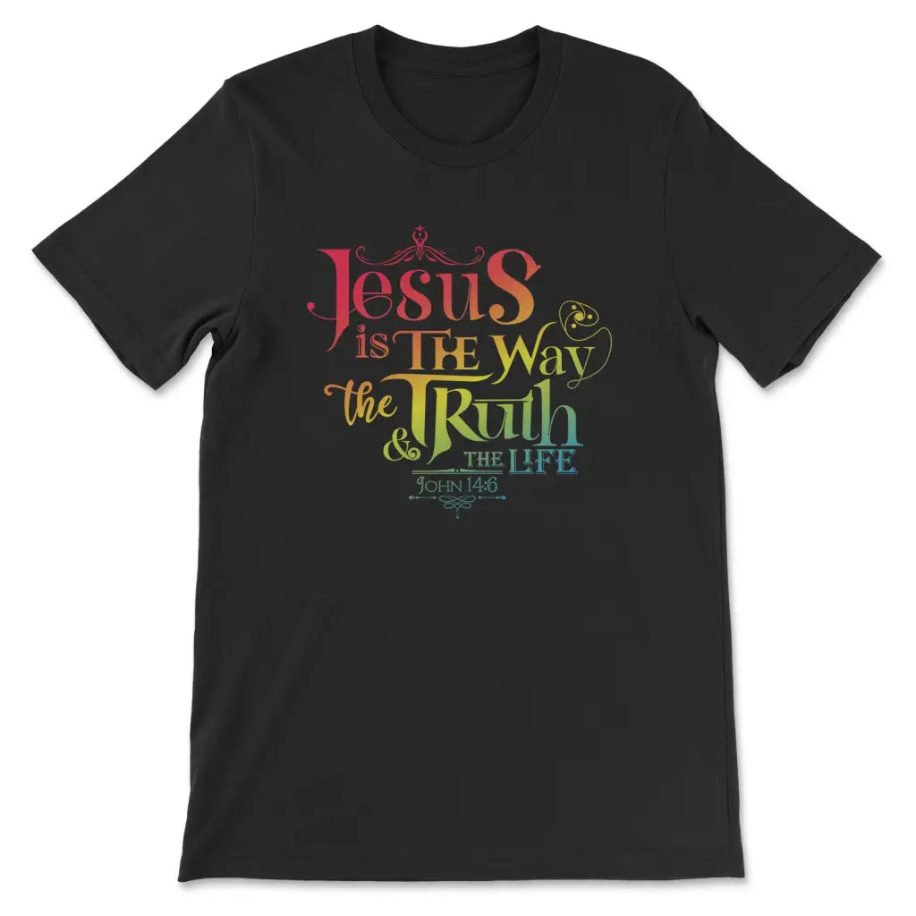 Jesus is the way the truth and the life John 14:6 Women’s t-shirt Black / S