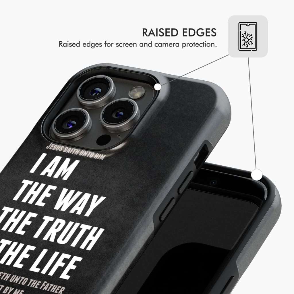 Jesus phone cases: I am the way truth and life John 14:6 Bible verse case