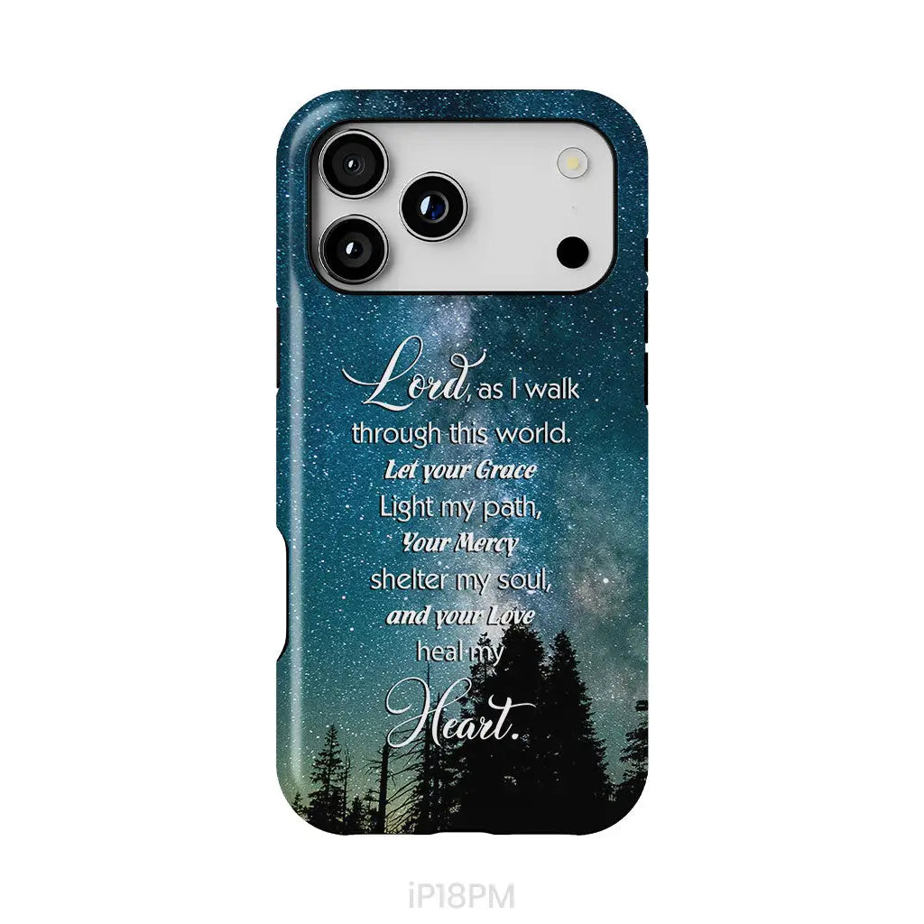 Lord as I walk through this world Christian prayer phone case iPhone 18 Pro Max / Tough Case