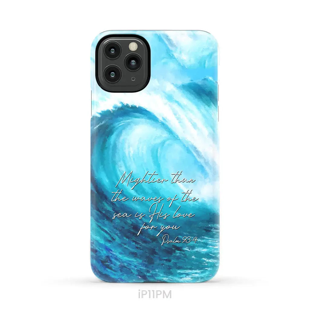 Mightier than the waves of the sea Christian phone case iPhone 11 Pro Max / Tough Case