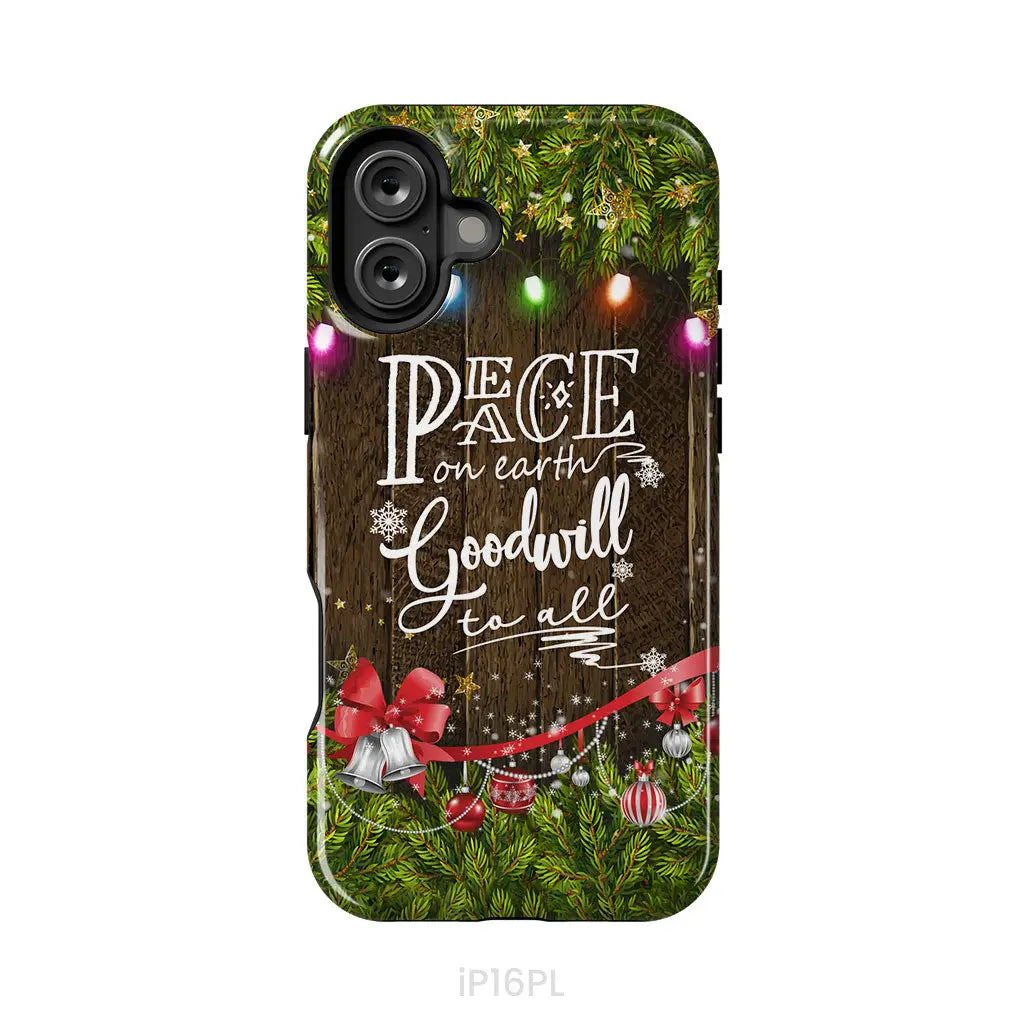 Peace on earth goodwill to all Christmas phone case iPhone 16 Plus / Tough Case