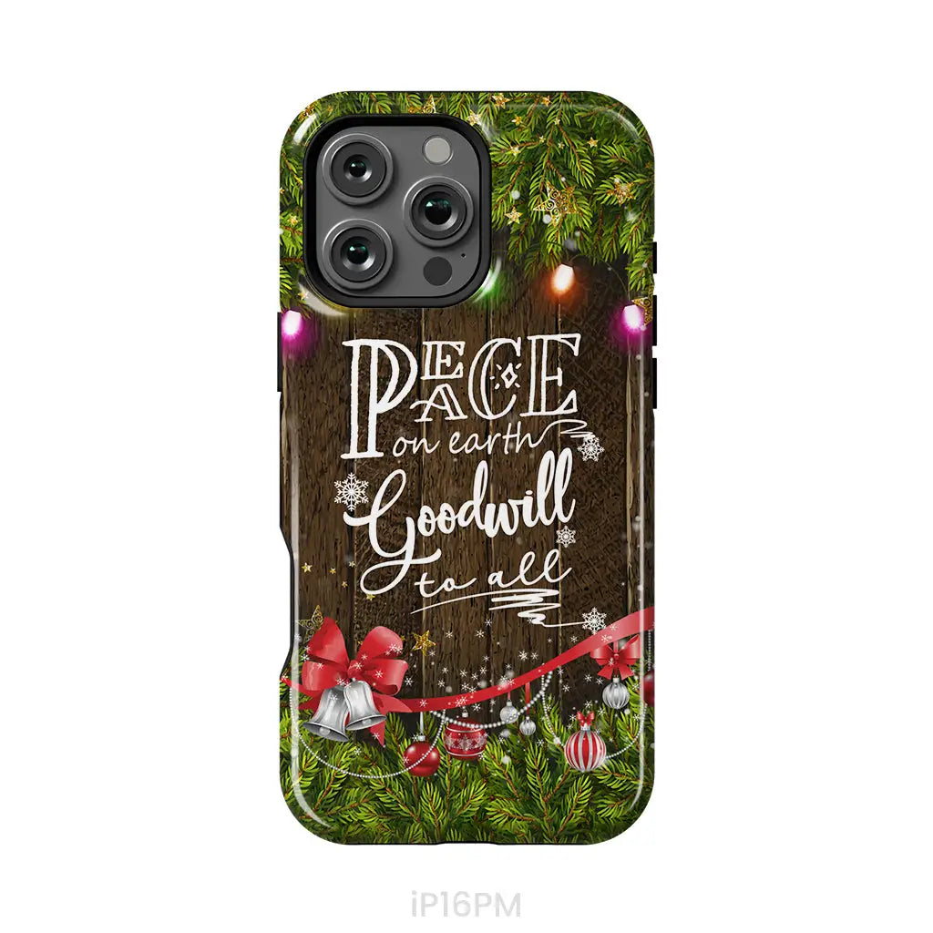Peace on earth goodwill to all Christmas phone case iPhone 16 Pro Max / Tough Case