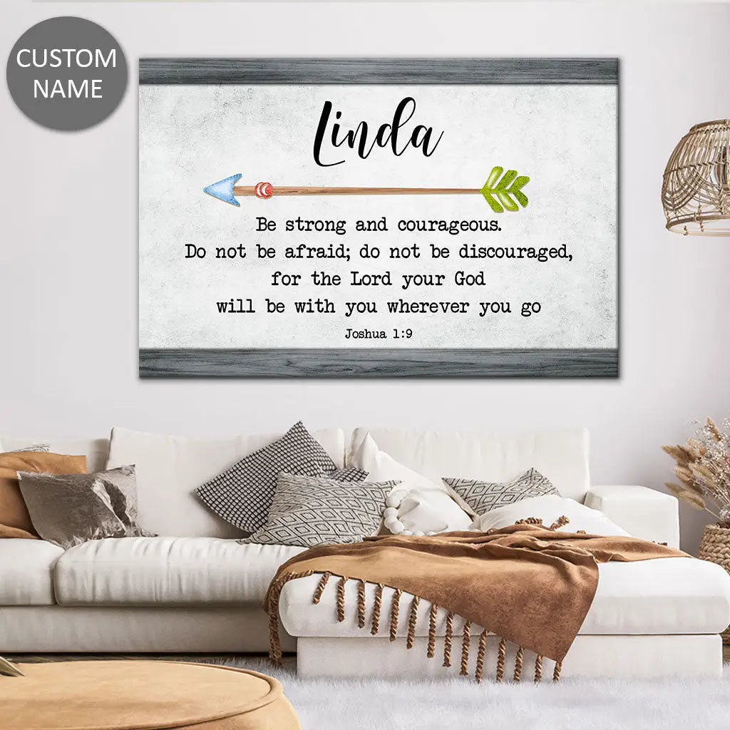 Custom "Be Strong and Courageous" Joshua 1:9 wall art with name, gray background, perfect Christian decor.