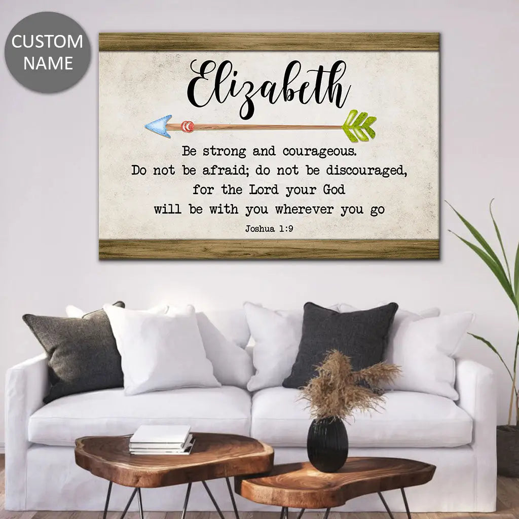 Personalized "Be Strong and Courageous" Joshua 1:9 wall art with custom name on brown background.