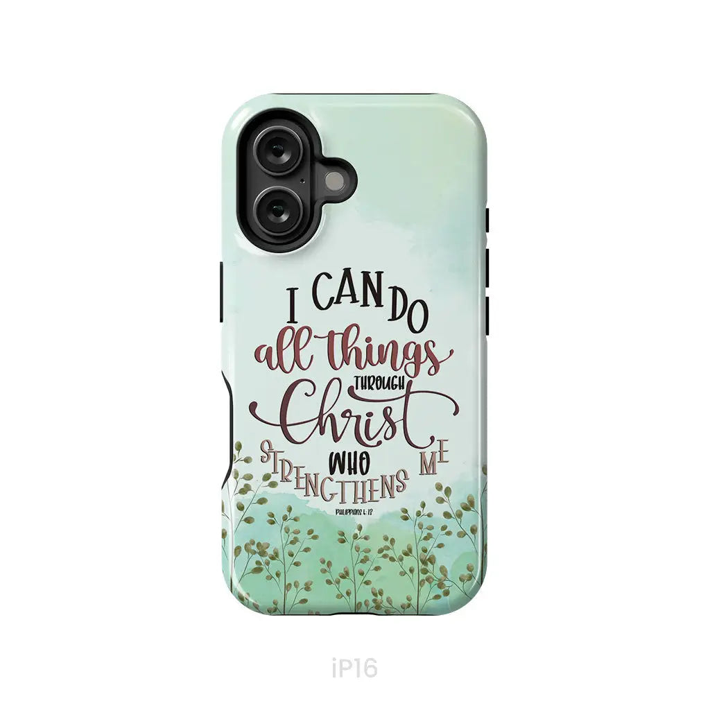 Philippians 4:13 I can do all things through Christ phone case iPhone 16 / Tough Case