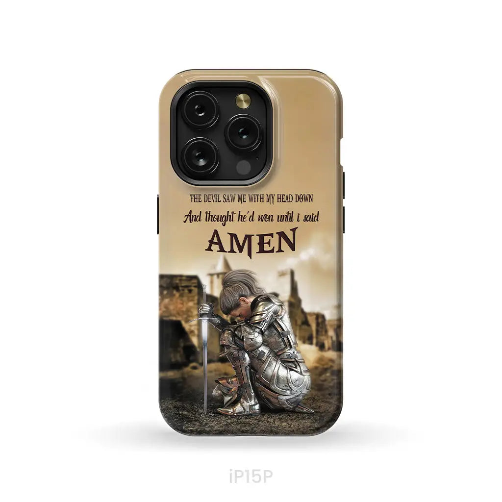 The Devil Saw Me With My Head Down Woman Warrior of Christ Phone Case iPhone 15 Pro / Tough Case