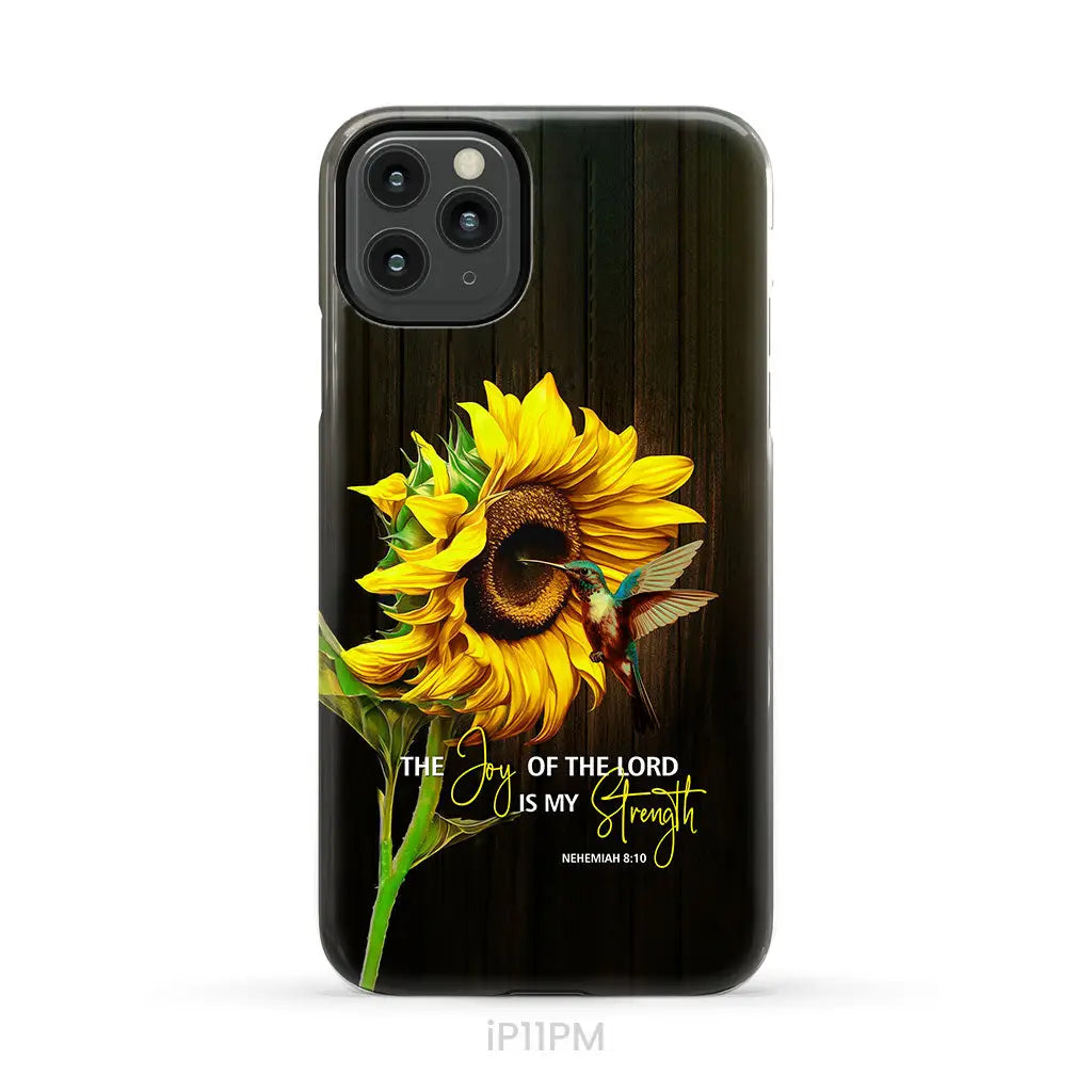 The Joy Of Lord Is My Strength Sunflower Hummingbird Phone Case iPhone 11 Pro Max / Tough