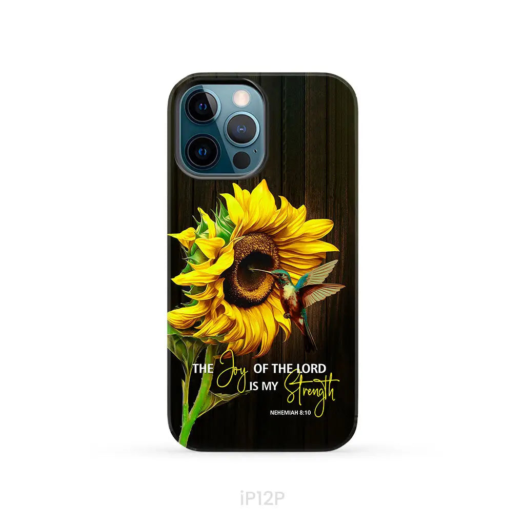 The Joy Of Lord Is My Strength Sunflower Hummingbird Phone Case iPhone 12 Pro / Tough
