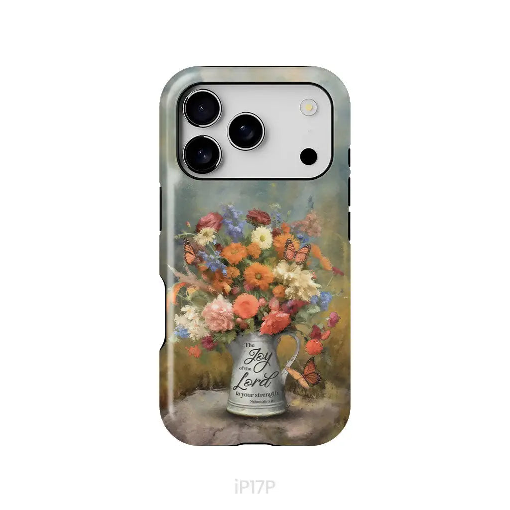 The Joy of the Lord is Your Strength Nehemiah 8:10 Flower Butterfly Phone Case iPhone 17 Pro / Tough Case