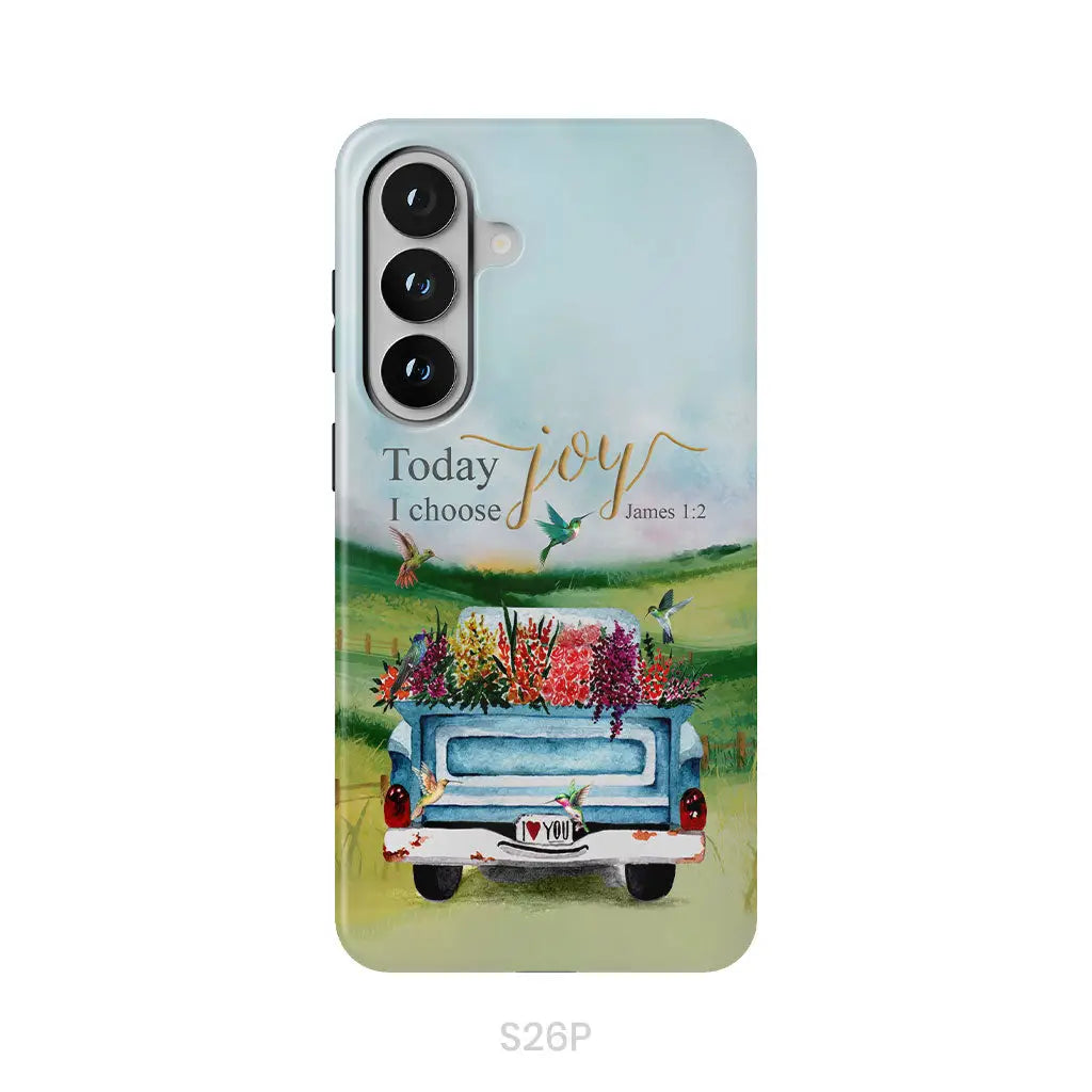 Today I Choose Joy James 1:2 Car With Flowers Phone Case Samsung Galaxy S26 Plus / Tough Case