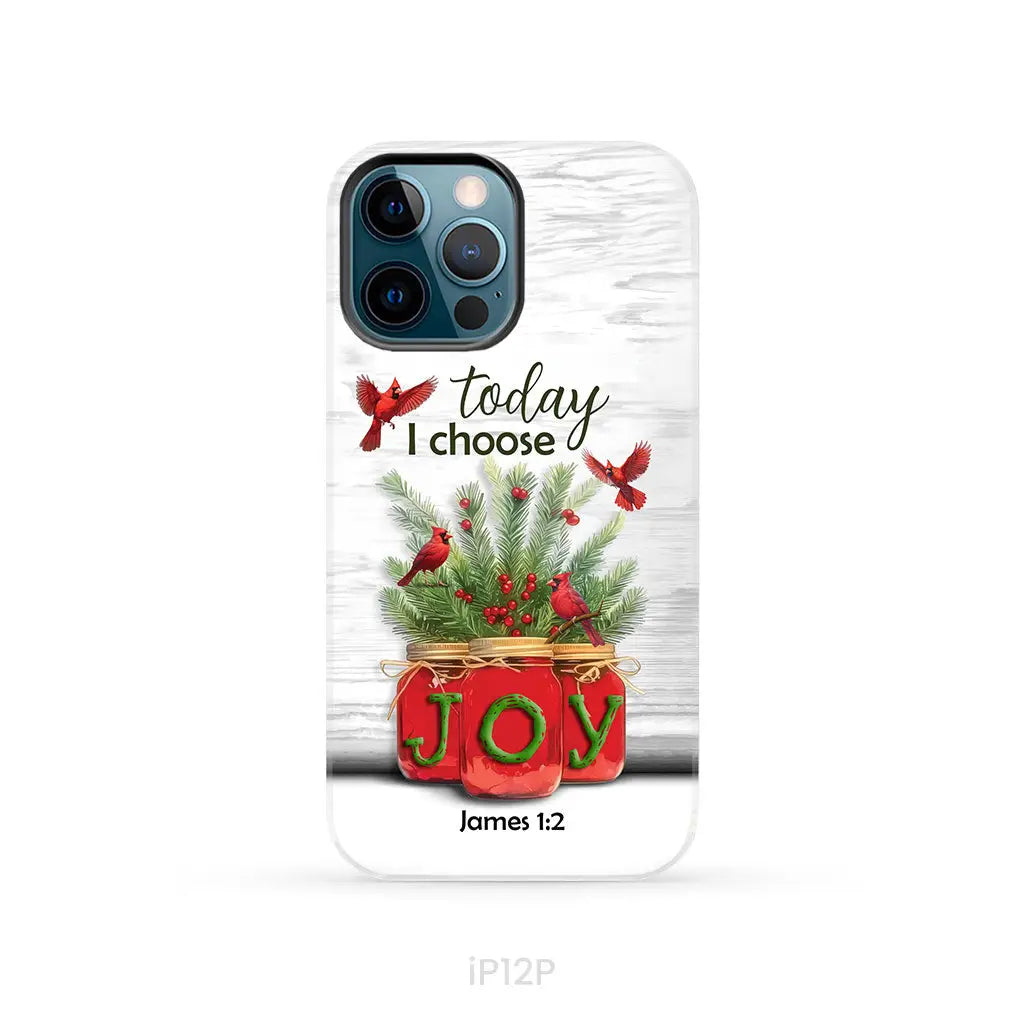 Today I Choose Joy James 1:2 Christmas Phone Case iPhone 12 Pro / Tough Case