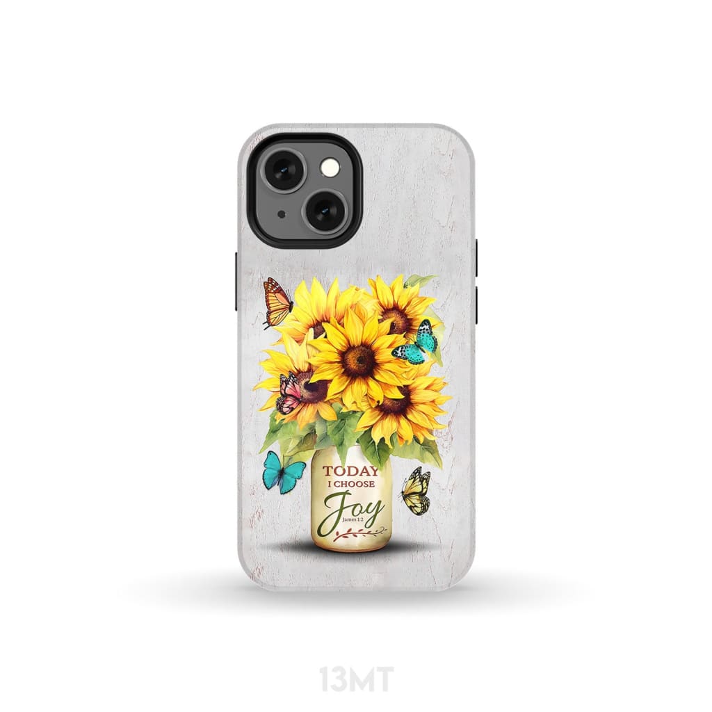 Today I Choose Joy Sunflower & Butterfly Vase Phone Case iPhone 13 Mini / Tough
