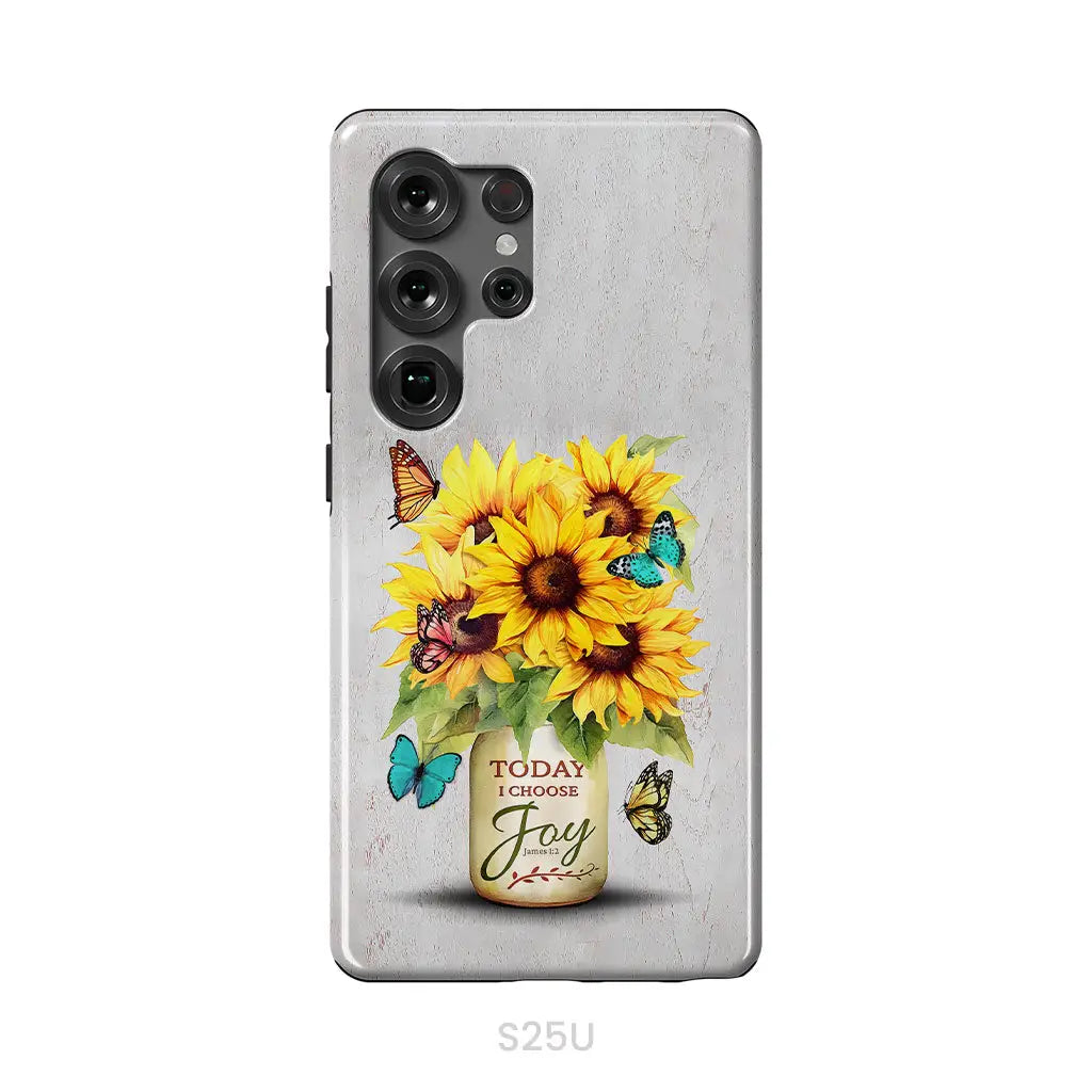 Today I Choose Joy Sunflower & Butterfly Vase Phone Case Samsung Galaxy S25 Ultra / Tough Case