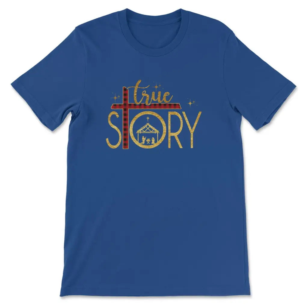 True Story cross buffalo plaid Christmas Christian t-shirt True Royal / S