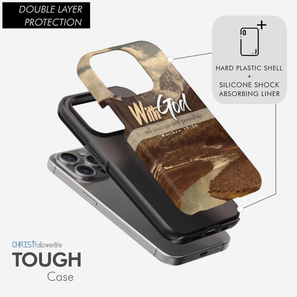 With God all things are possible Matthew 19:26 Bible verse phone case