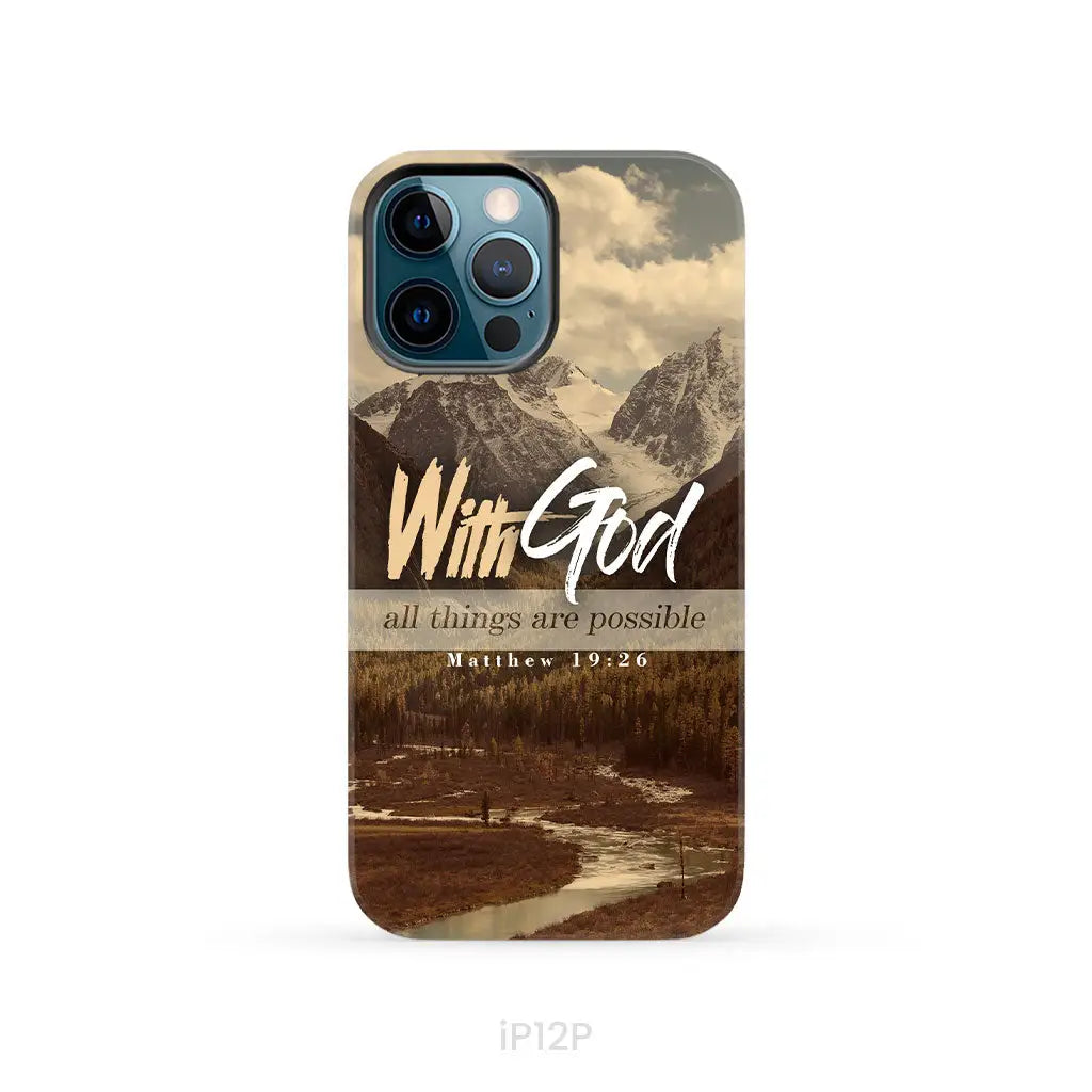 With God all things are possible Matthew 19:26 Bible verse phone case iPhone 12 Pro / Tough Case