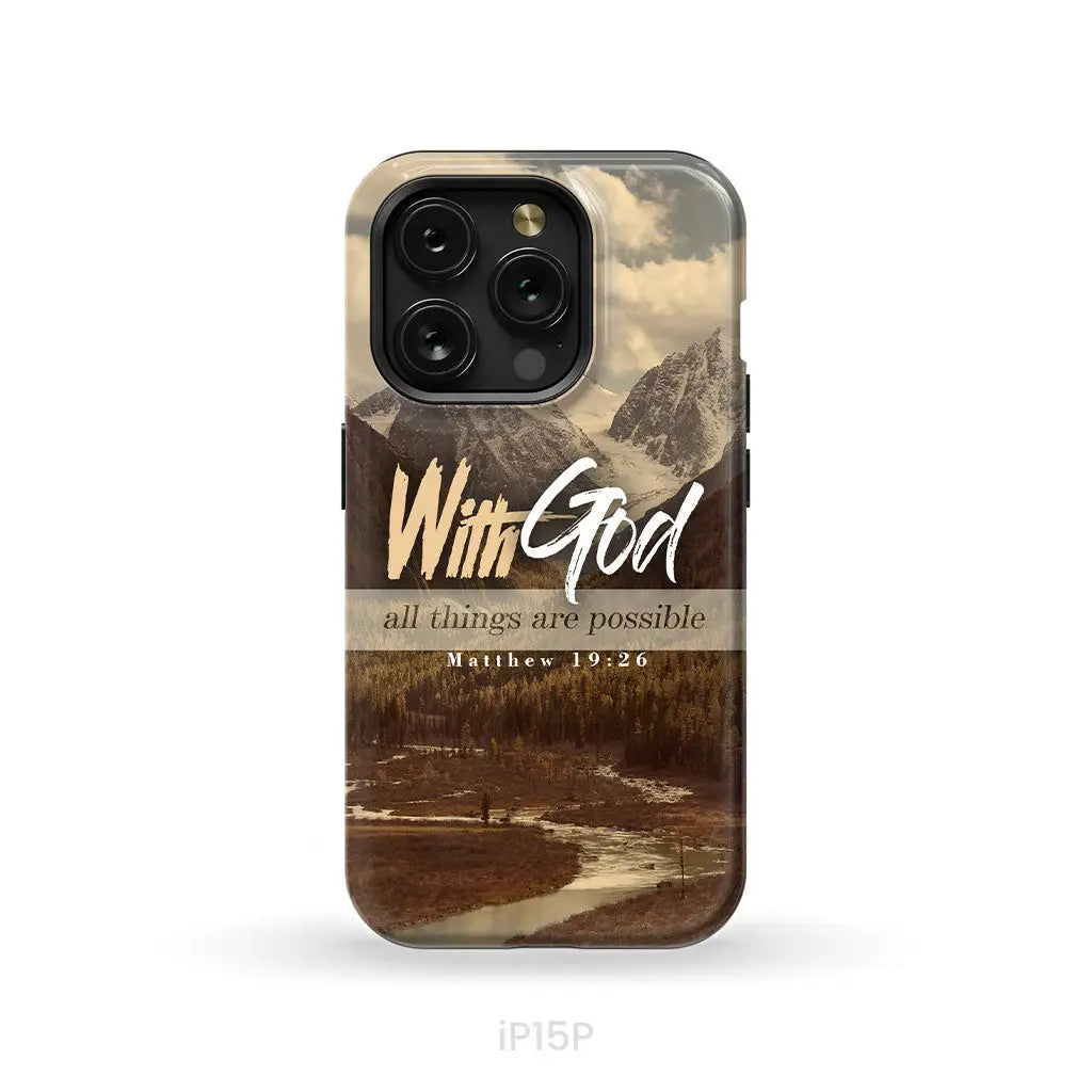 With God all things are possible Matthew 19:26 Bible verse phone case iPhone 15 Pro / Tough Case