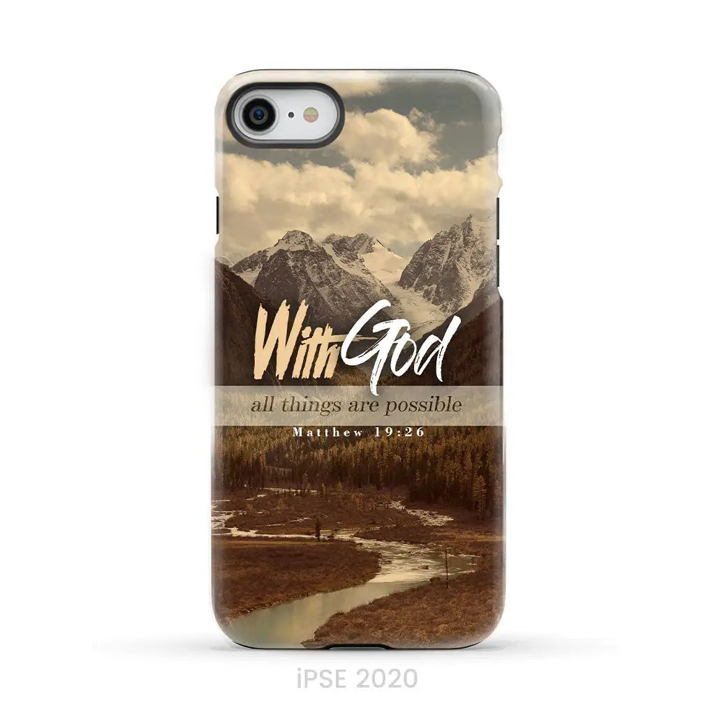 With God all things are possible Matthew 19:26 Bible verse phone case iPhone SE 2020 / Tough Case