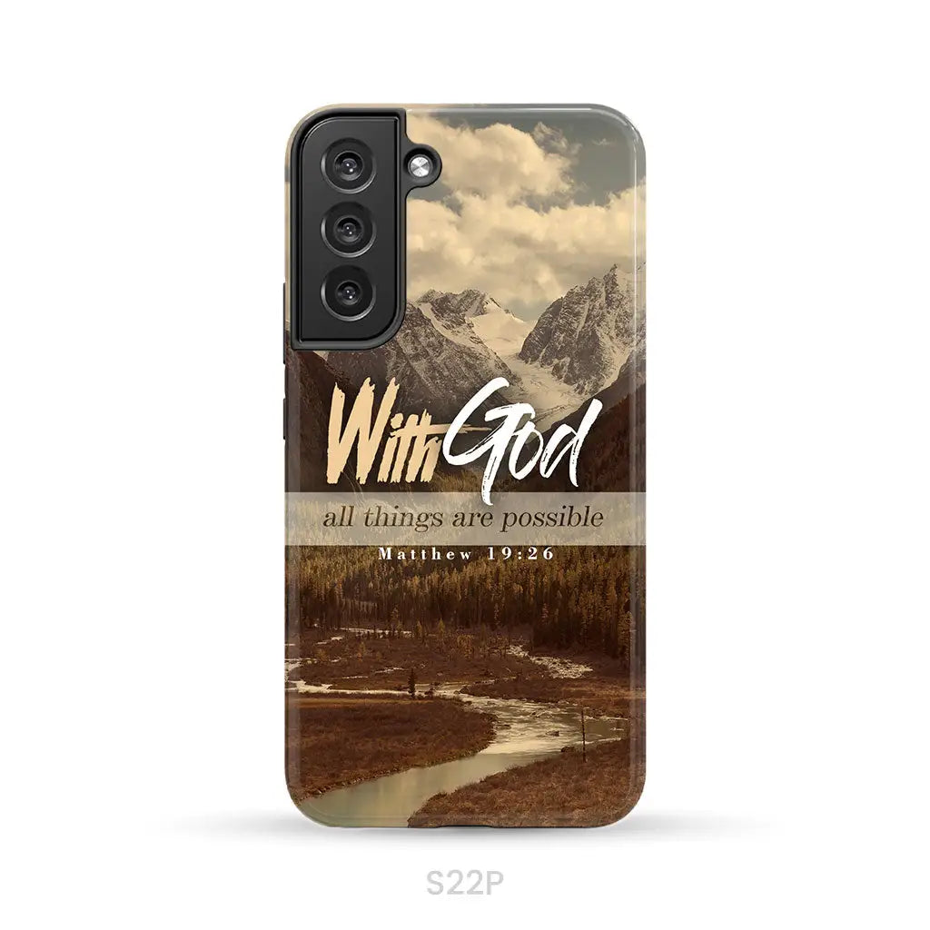 With God all things are possible Matthew 19:26 Bible verse phone case Samsung Galaxy S22 Plus / Tough Case