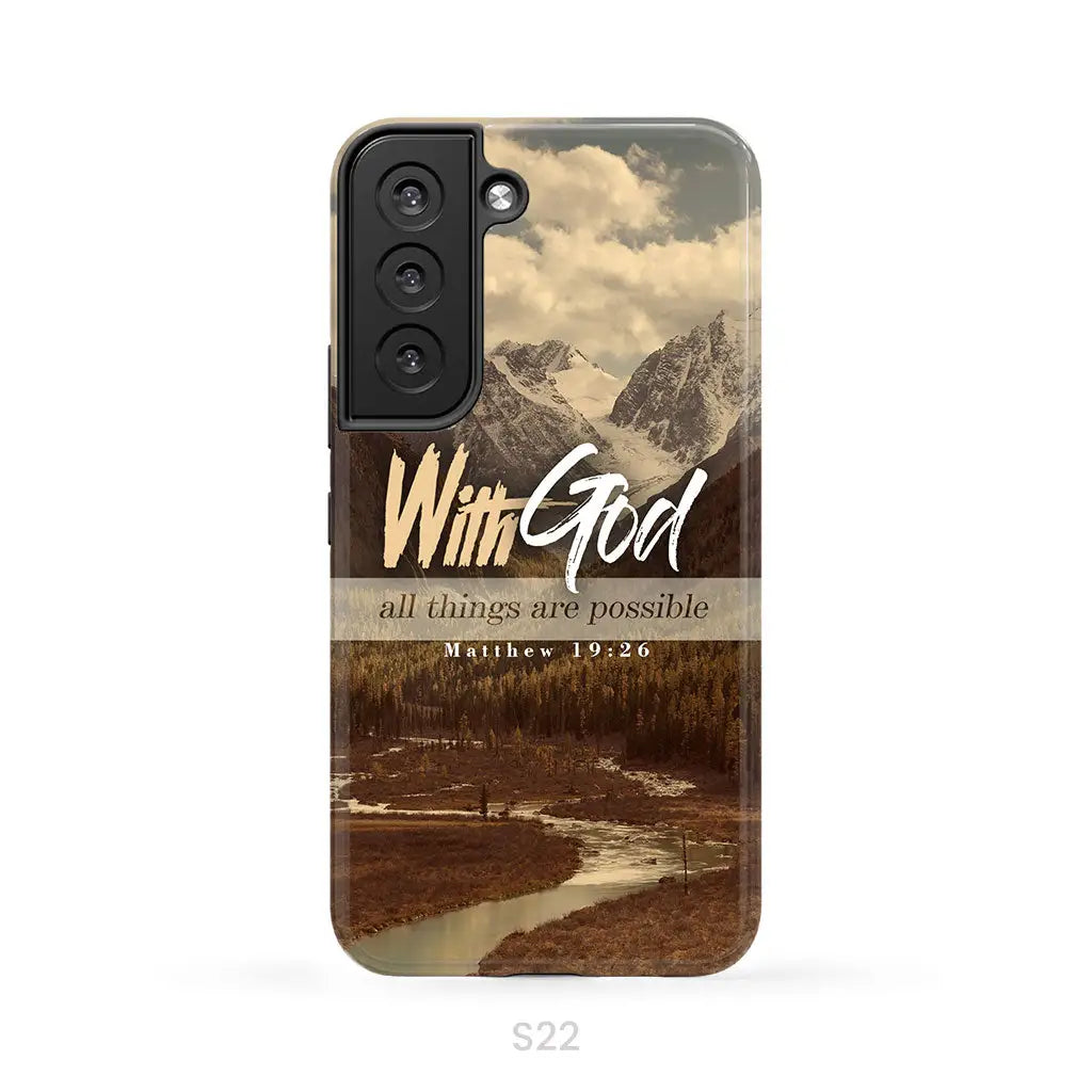 With God all things are possible Matthew 19:26 Bible verse phone case Samsung Galaxy S22 / Tough Case