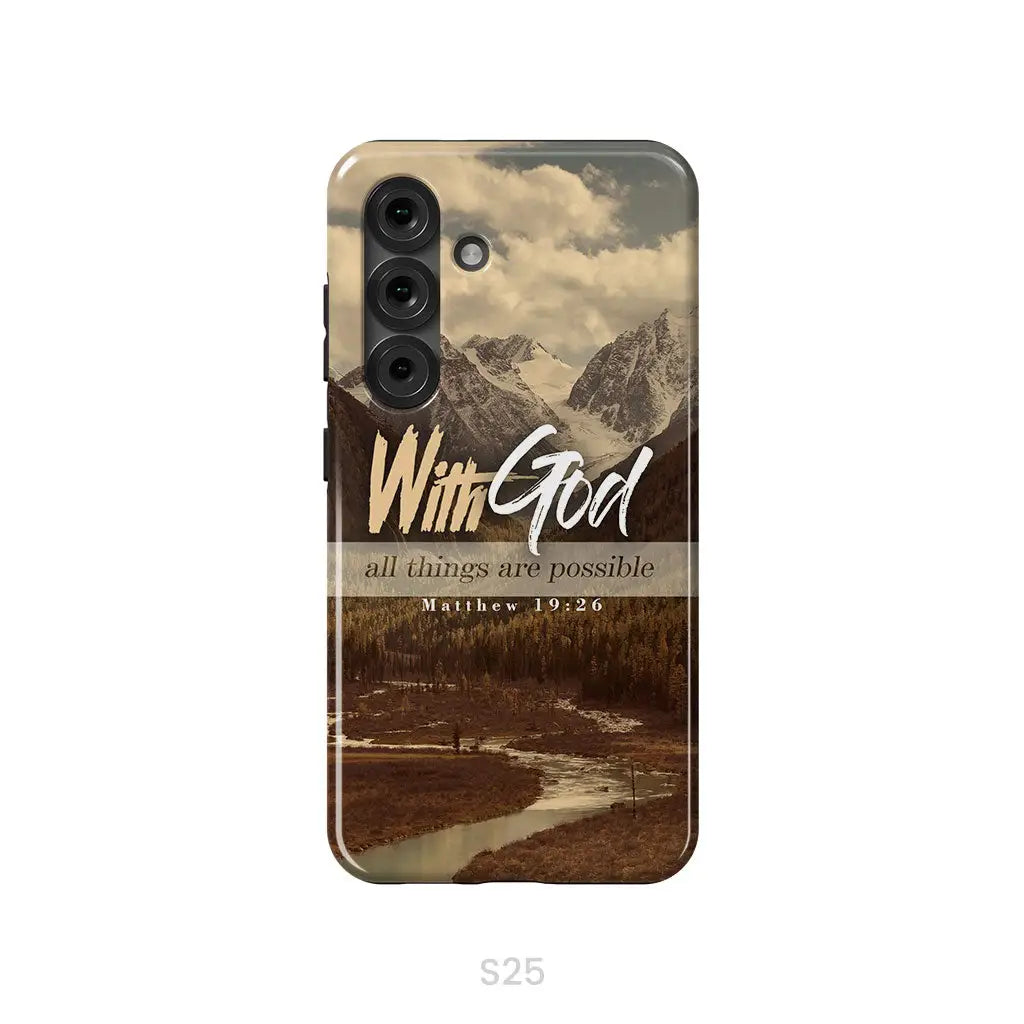 With God all things are possible Matthew 19:26 Bible verse phone case Samsung Galaxy S25 / Tough Case