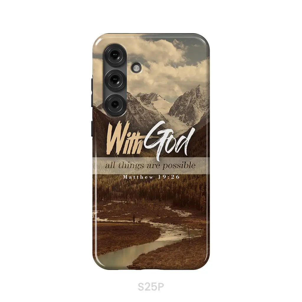 With God all things are possible Matthew 19:26 Bible verse phone case Samsung Galaxy S25 Plus / Tough Case