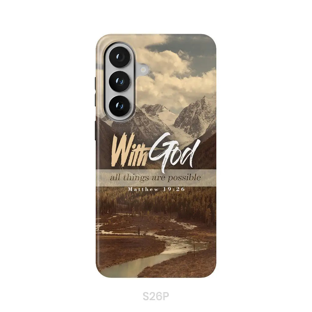 With God All Things Are Possible Matthew 19:26 Phone Case Samsung Galaxy S26 Plus / Tough Case