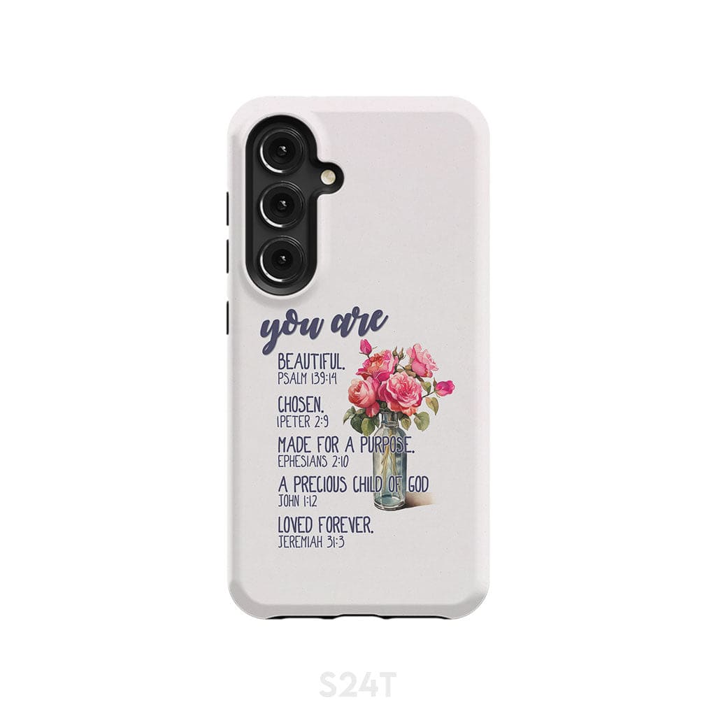 You are beautiful chosen made for a purpose phone case Samsung Galaxy S23 (Not for S23 FE)