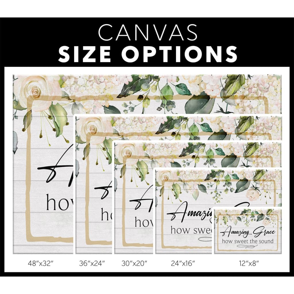 Amazing grace how sweet the sound canvas size options