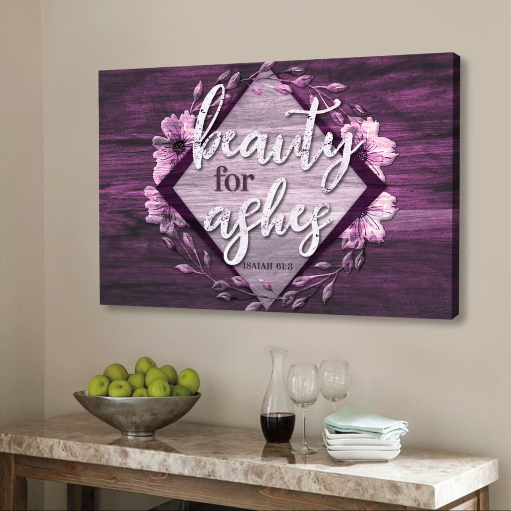 Bible verse wall art with Isaiah 61:3, "Beauty for Ashes," on Purple wooden background, perfect for rustic farmhouse homes.