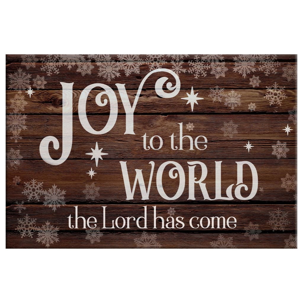 Faith-based Christmas wall art displaying "Joy To The World The Lord Has Come," great religious holiday decor for Christian homes.