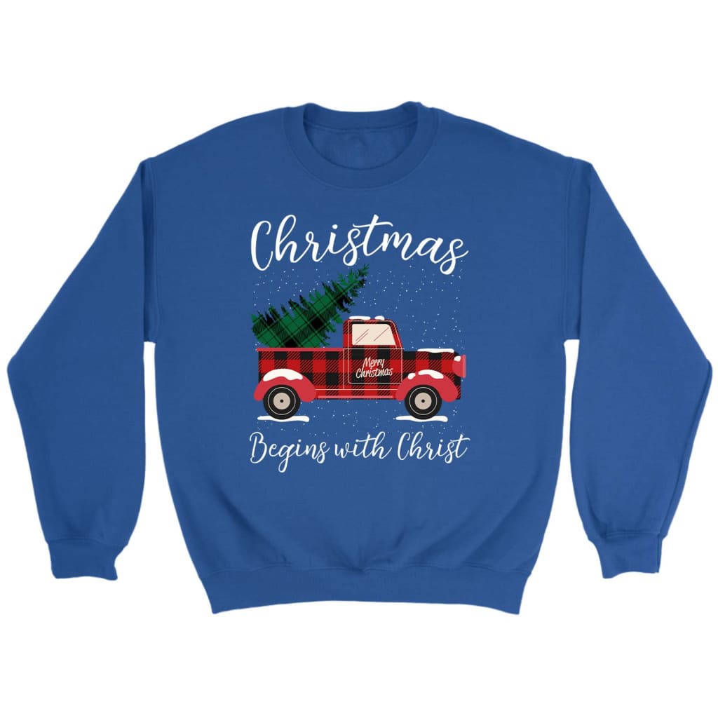 Christmas begins with Christ plaid truck Christian sweatshirt Royal / S