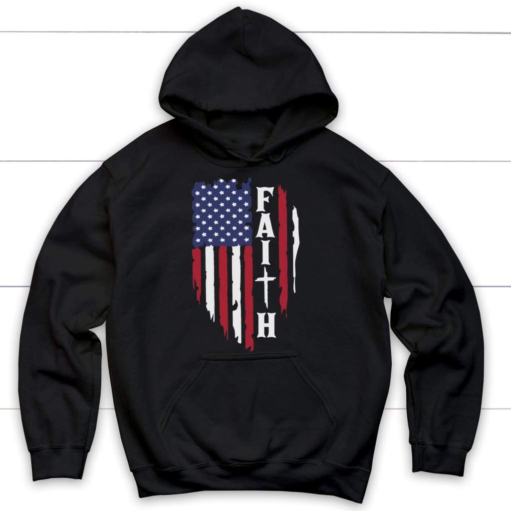 Faith and American flag Christian hoodie | Faith hoodies Black / S