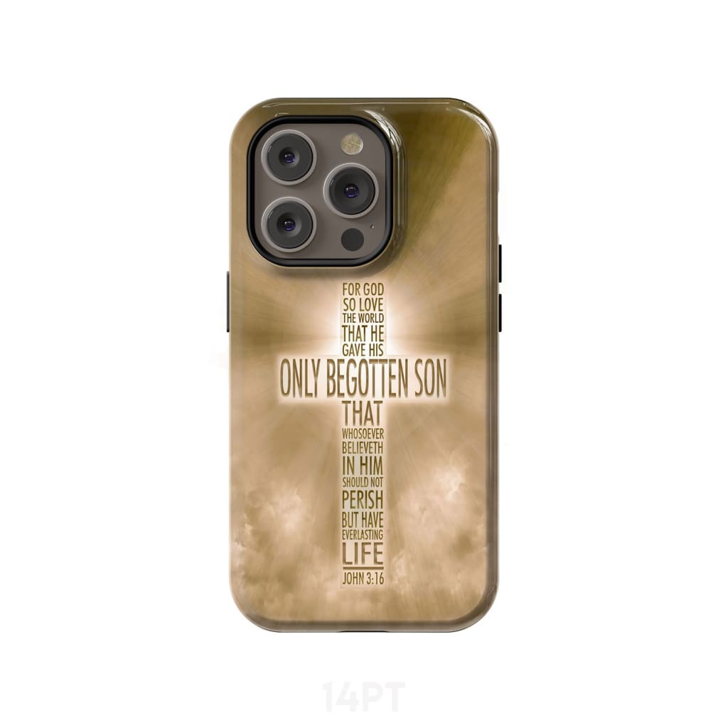 For God so loved the world John 3:16 KJV Bible verse phone case iPhone 14 Pro / Tough