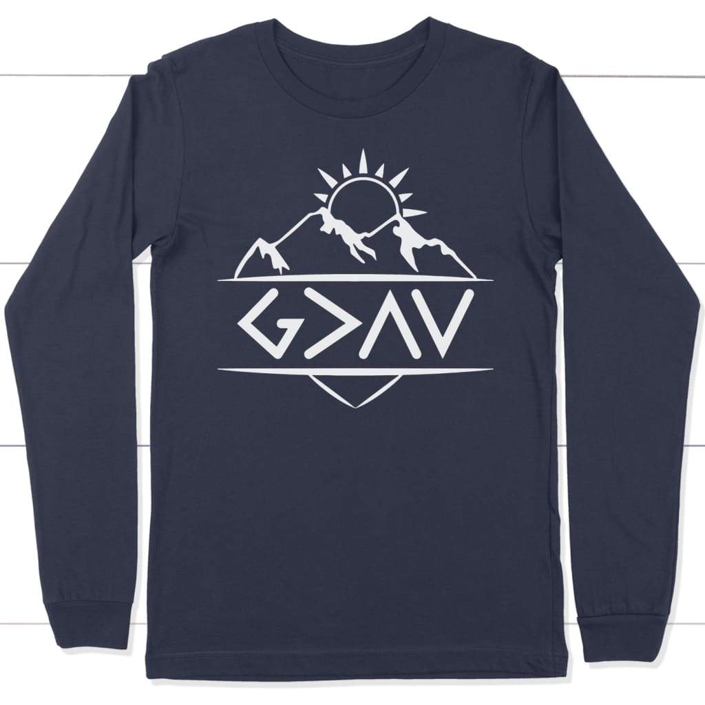 God is Greater Than The Highs and The Lows long sleeve shirt Navy / S