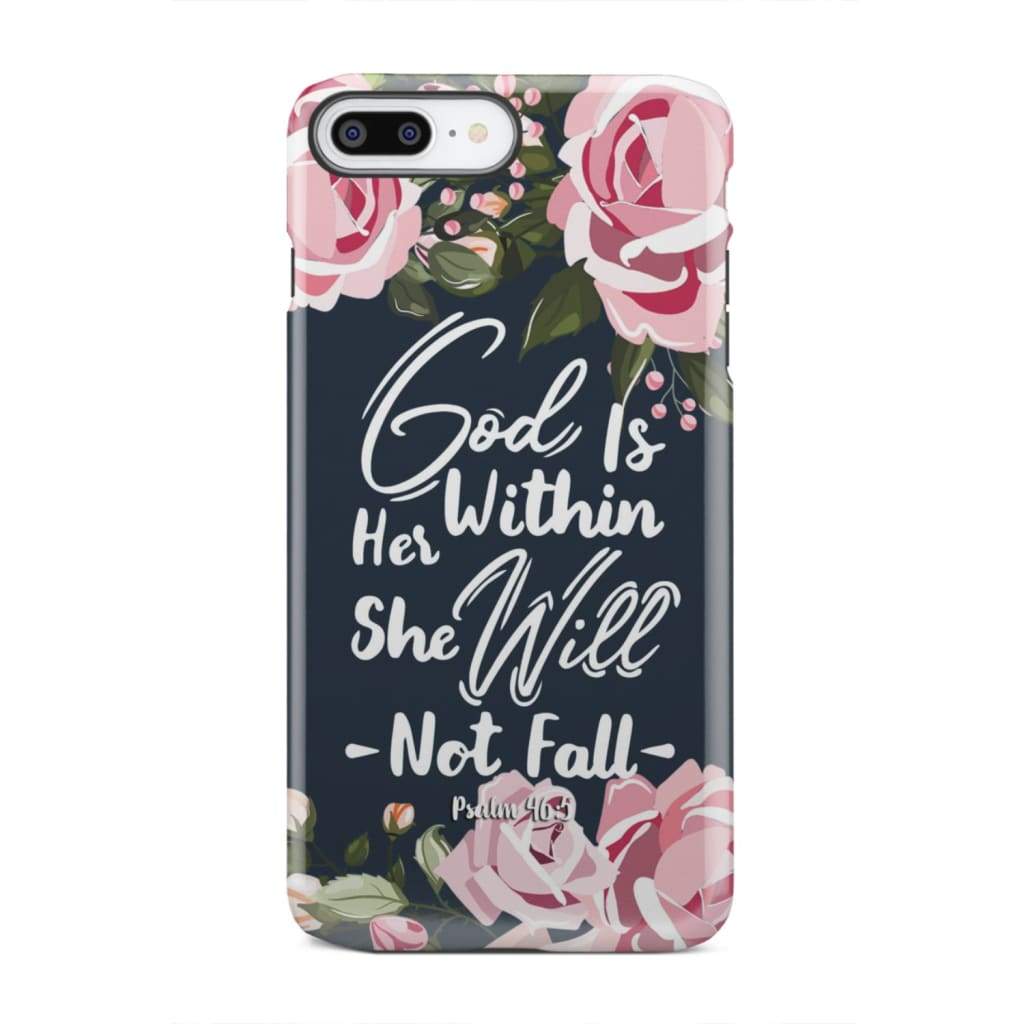 God is within her she will not fall Psalm 46:5 bible verse phone case iPhone 8 Plus / Tough