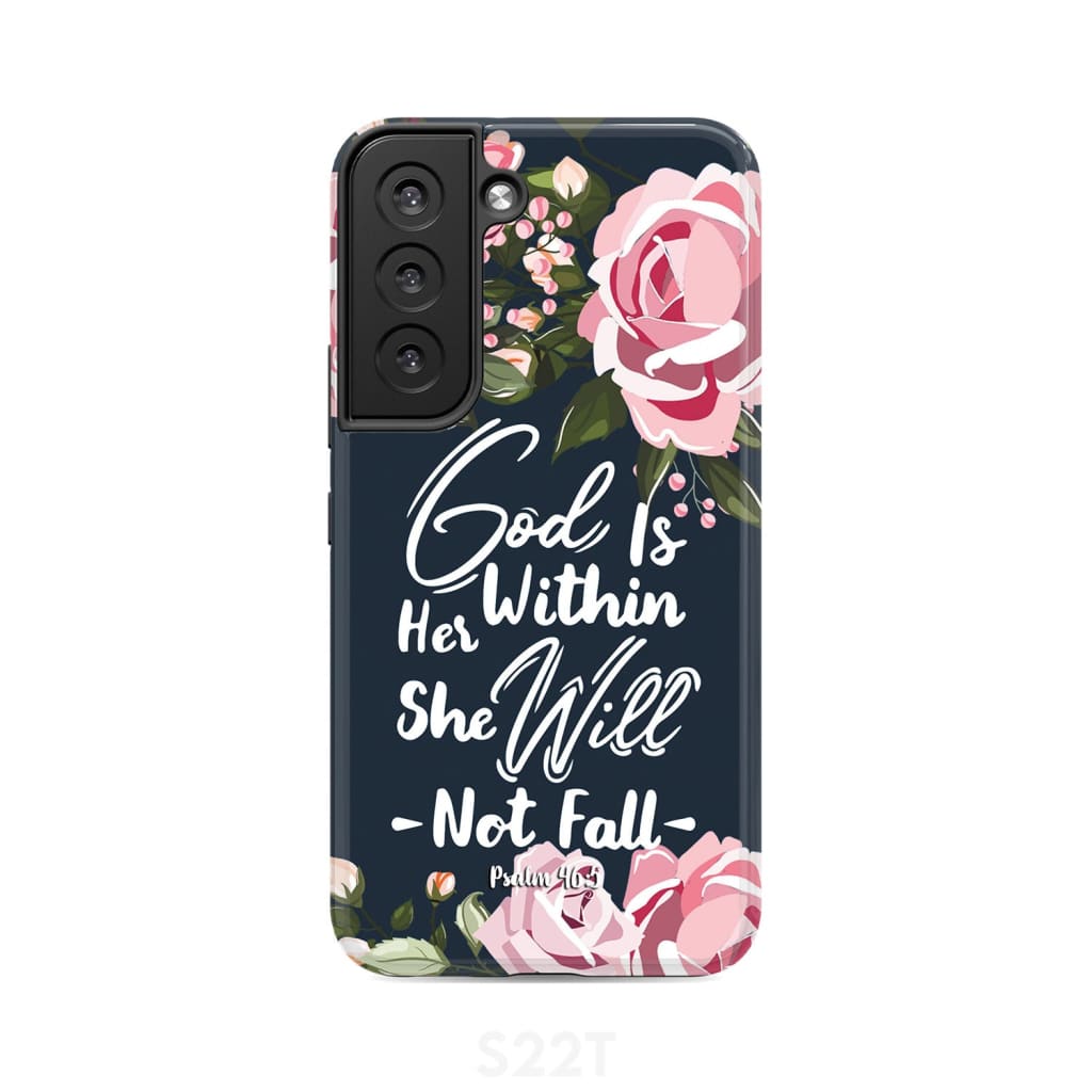 God is within her she will not fall Psalm 46:5 bible verse phone case Samsung Galaxy S22 / Tough
