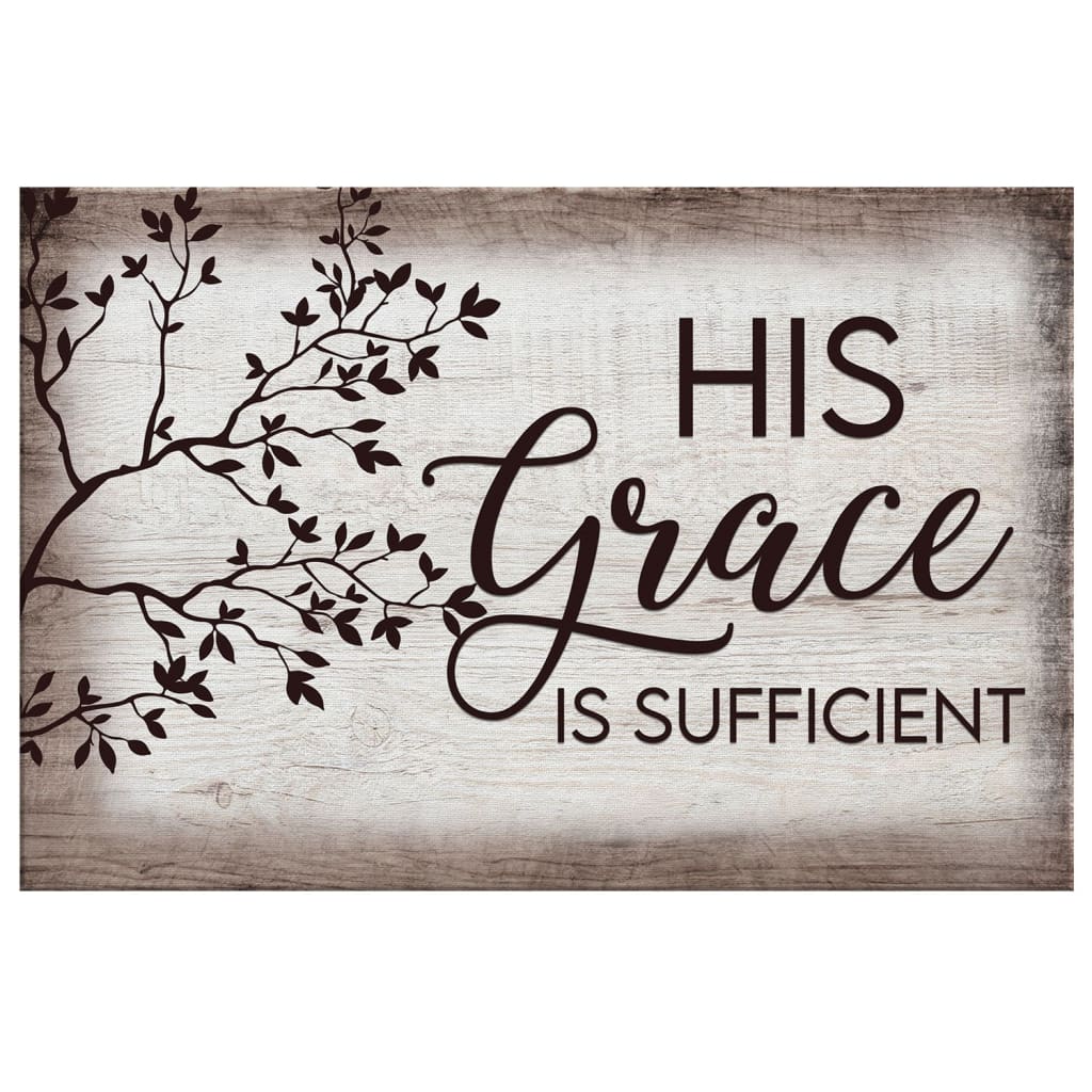 Rustic farmhouse wall art, "His Grace Is Sufficient" Christian gift canvas.