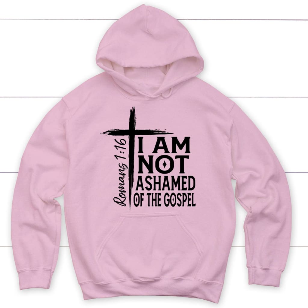 I am not ashamed of the gospel hoodie Christian hoodies Light Pink / S