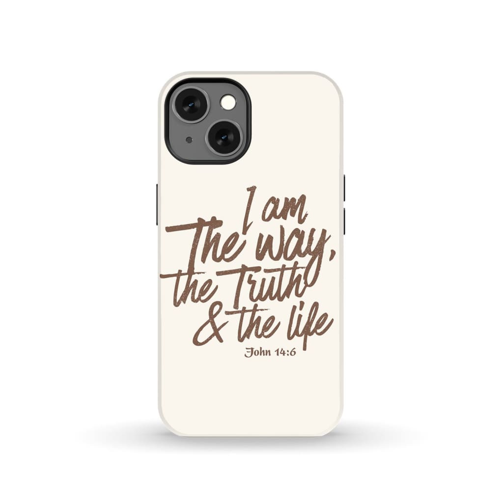 I am the way truth and life John 14:6 Bible verse phone case iPhone 13 / Tough