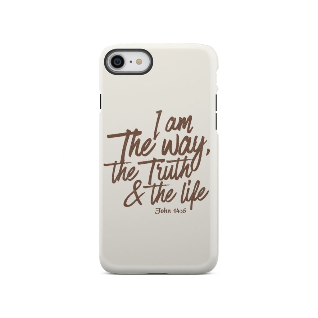 I am the way truth and life John 14:6 Bible verse phone case iPhone SE 2020 / Tough