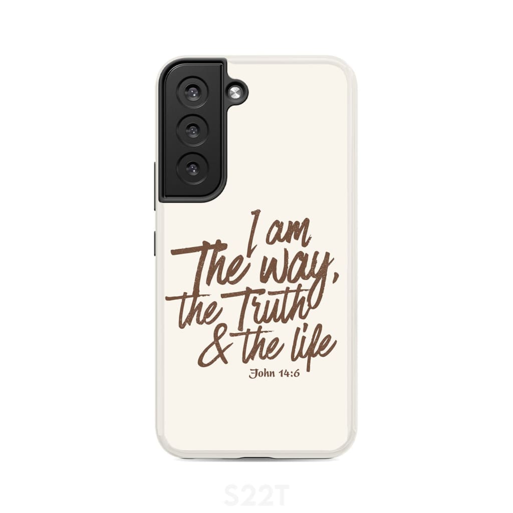 I am the way truth and life John 14:6 Bible verse phone case Samsung Galaxy S22 / Tough