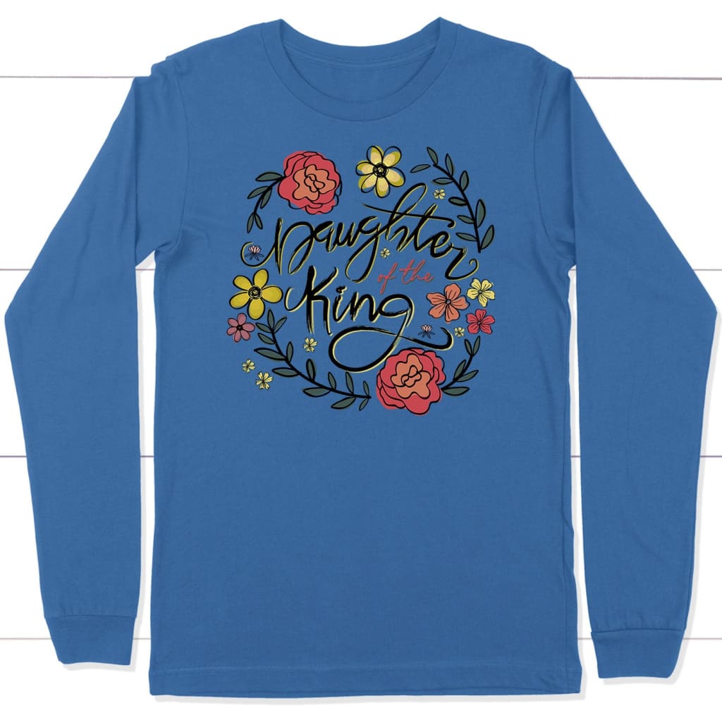 long sleeve shirt Daughter of the king flowers True Royal / S