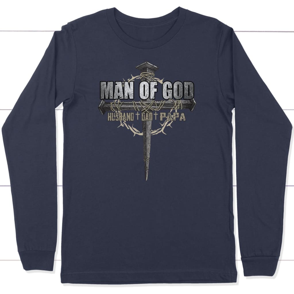 Man of God husband dad papa Christian long sleeve t-shirt Navy / S