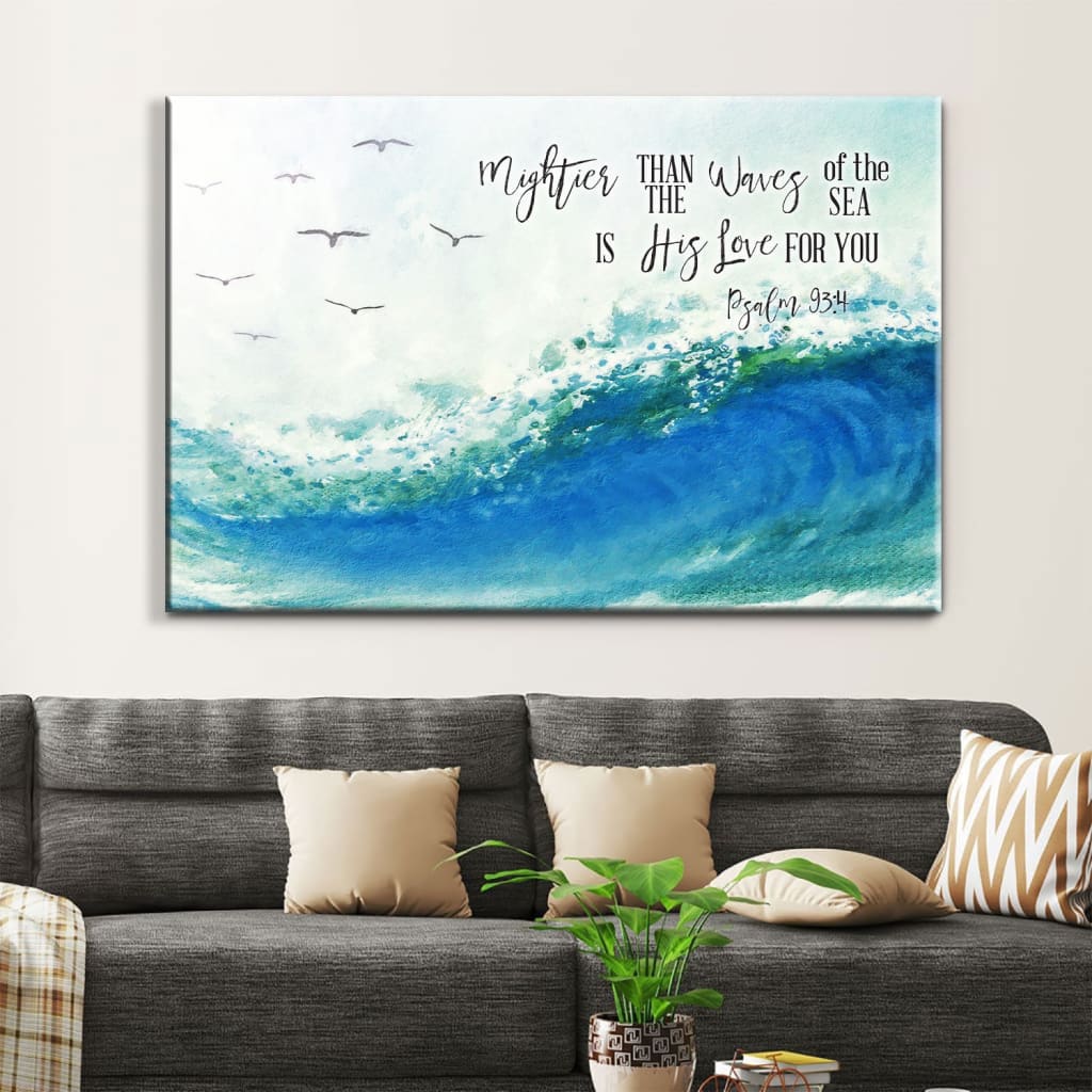 Bible verse wall art with "Mightier Than The Waves Of The Sea Is His Love For You," ocean wave design, ideal Christian home decor.