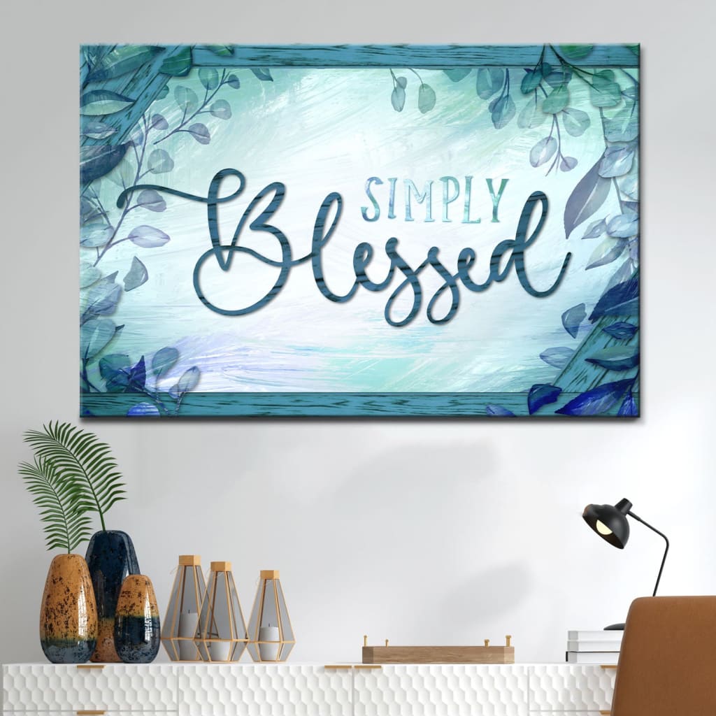 Simply blessed canvas wall art - Christian Wall Art Teal / 12 x 8