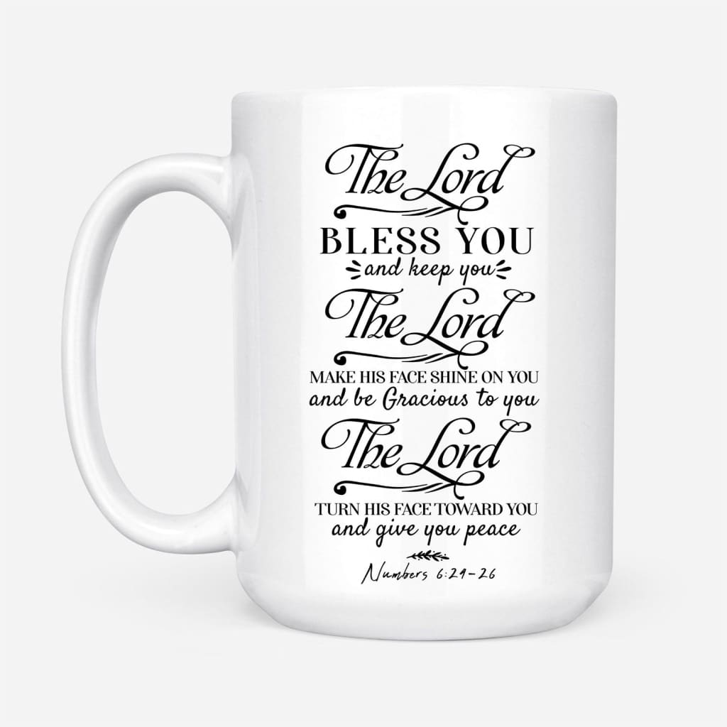 Christian mugs, The Lord bless you and keep you Numbers 6:24-26 NIV Bible Verse mug 15 oz